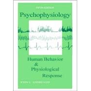 Psychophysiology: Human Behavior and Physiological Response by Andreassi; John L., 9780805849509