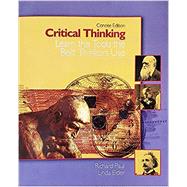 Critical Thinking Learn the Tools the Best Thinkers Use by Elder, Linda; Paul, Richard, 9781538139509