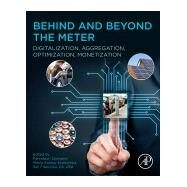 Behind and Beyond the Meter by Sioshansi, Fereidoon P., 9780128199510