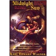 The Midnight Sun by Wagner, Karl Edward, 9781892389510