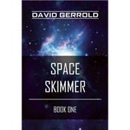 Space Skimmer by David Gerrold, 9781939529510