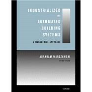 Industrialized and Automated Building Systems by Warszawski, Abraham, 9780367399511