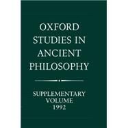 Oxford Studies in Ancient Philosophy  Supplementary Volume 1992: Methods of Interpreting Plato and his Dialogues by Klagge, James C.; Smith, Nicholas D.; Annas, Julia, 9780198239512