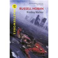Riddley Walker by Hoban, Russell, 9780575119512