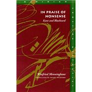 In Praise of Nonsense by Menninghaus, Winfried, 9780804729512