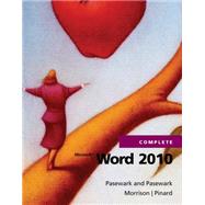 Microsoft Word 2010 Complete by Pasewark and Pasewark; Pinard, Katherine T.; Morrison, Connie, 9781111529512