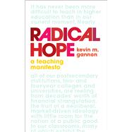 Radical Hope by Gannon, Kevin M., 9781949199512
