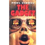 The Gadget by ZINDEL, PAUL, 9780440229513
