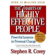 The 7 Habits of Highly Effective People: Powerful Lessons in Personal Change by Covey, Stephen R., 9780743269513