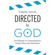 Directed by God by Peleg, Yaron, 9781477309513