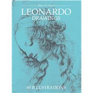 Leonardo Drawings by Leonardo da Vinci, 9780486239514