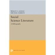 Social Science Literature by Gould, Wesley L.; Barkun, Michael, 9780691619514