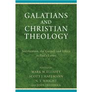 Galatians and Christian Theology by Elliott, Mark W.; Hafemann, Scott J.; Wright, N. T.; Frederick, John, 9780801049514