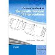 Cochrane Handbook for Systematic Reviews of Interventions by Higgins, Julian P. T.; Green, Sally, 9780470699515