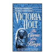 Curse of the Kings A Novel by HOLT, VICTORIA, 9780449209516