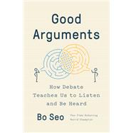 Good Arguments by SEO, BO, 9780593299517