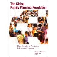 The Global Family Planning Revolution by Robinson, Warren C., 9780821369517
