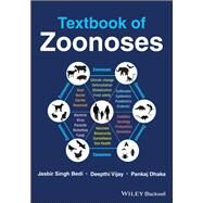 Textbook of Zoonoses by Bedi, Jasbir Singh; Vijay, Deepthi; Dhaka, Pankaj, 9781119809517