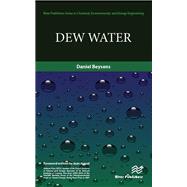 Dew Water by Daniel Beysens, 9788770229517