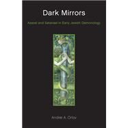 Dark Mirrors by Orlov, Andrei A., 9781438439518