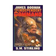 The Independent Command by James Doohan; S.M. Stirling, 9780671319519