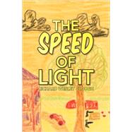 The Speed of Light by Clough, Richard Wesley, 9781425799519