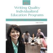 IEPs Writing Quality Individualized Education Programs by Gibb, Gordon; Dyches, Tina Taylor, 9780133949520