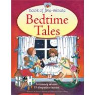 Book of Five-Minute Bedtime Tales by Baxter, Nicola; Press, Jenny, 9781843229520