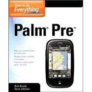 How to Do Everything Palm Pre by Broida, Rick; Johnson, Dave, 9780071639521