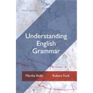 Understanding English Grammar by Kolln, Martha J.; Funk, Robert W., 9780205209521