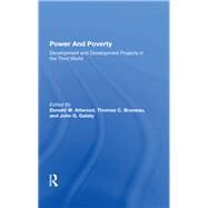 Power And Poverty by Donald W. Attwood; Thomas C Bruneau; John G Galaty; D W Attwood, 9780367299521