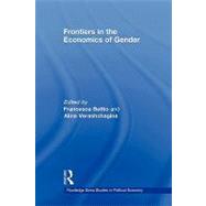 Frontiers in the Economics of Gender by Bettio; Francesca, 9780415569521