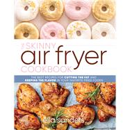 The Skinny Air Fryer Cookbook by Ella Sanders, 9781250279521