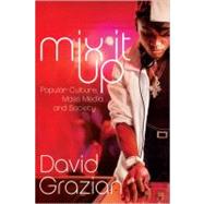 Mix It Up Pa by Grazian,David, 9780393929522