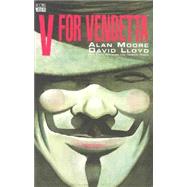 V for Vendetta: New Edition by MOORE, ALANLLOYD, DAVID, 9780930289522