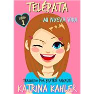 Tel�pata - Volumen 1 by Katrina Kahler, 9781071529522