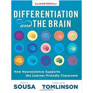 Differentiation and the Brain by Sousa, David A.; Tomlinson, Carol Ann, 9781945349522