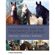 Osteopathy and the Treatment of Horses by Pusey, Anthony; Brooks, Julia; Jenks, Annabel, 9781405169523