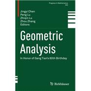 Geometric Analysis by Chen, Jingyi; Lu, Peng; Lu, Zhiqin; Zhang, Zhou, 9783030349523