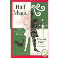 Half Magic by Eager, Edward, 9780786279524