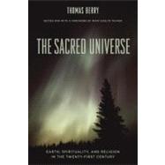 The Sacred Universe by Berry, Thomas Mary, 9780231149525