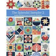 The Splendid Sampler 2 by Sloan, Pat; Davidson, Jane, 9781604689525
