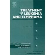 Treatment of Leukemia and Lymphoma by Scheinberg; Jurcic, 9780120329526