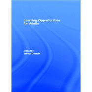 Learning Opportunities for Adults by Corner, Trevor, 9780203039526