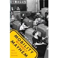Mobility without Mayhem by Packer, Jeremy, 9780822339526