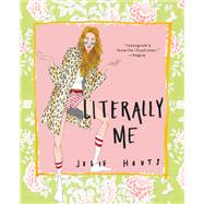 Literally Me by Houts, Julie, 9781501169526