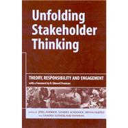 Unfolding Stakeholder Thinking by Andriof, Jorg; Waddock, Sandra; Husted, Bryan; Rahman, Sandra Sutherland, 9781874719526