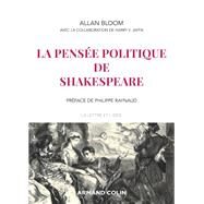 La pense politique de Shakespeare by Allan Bloom; Harry V. Jaffa, 9782200629526