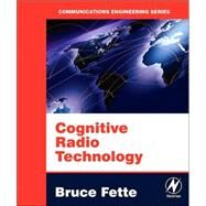 Cognitive Radio Technology by Fette, 9780750679527