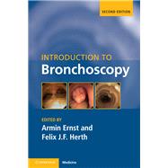 Introduction to Bronchoscopy by Ernst, Armin; Herth, Felix J. F., 9781107449527